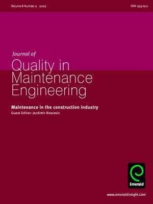 cover image of Journal of Quality in Maintenance Engineering, Volume 8, Issue 2
